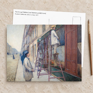 Carte Postale Gustave Caillebotte - Les Peintres en bâtiment