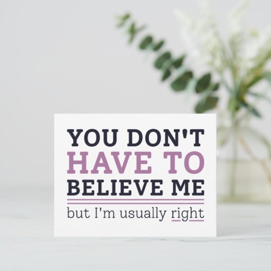 Carte Postale Habituellement raison (Debout devant)