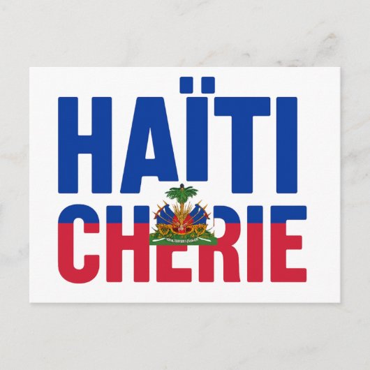 Carte Postale Haïti Chérie - Drapeau haïtien (Devant)