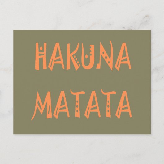 Carte Postale Hakuna Matata - Art Tribal Africain (Devant)
