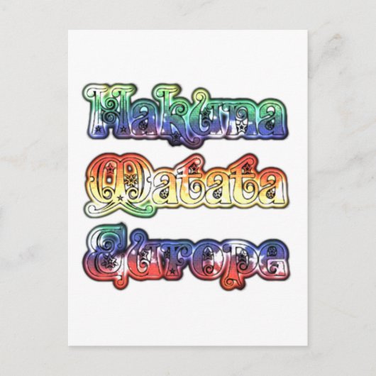 Carte Postale Hakuna Matata Europe Art Imprimer/Graphique (Devant)