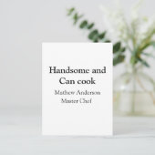 Carte Postale Handsome et peut cuisiner ajouter nom maître chef  (Debout devant)