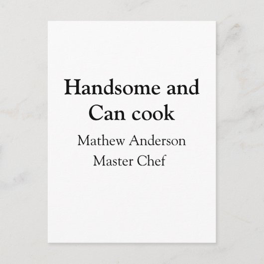 Carte Postale Handsome et peut cuisiner ajouter nom maître chef  (Devant)