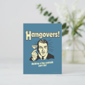 Carte Postale Hangovers : Rien de Cocktail ne peut pas réparer (Debout devant)
