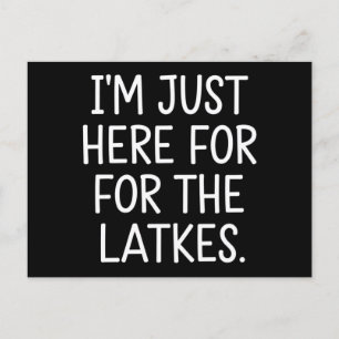 Carte Postale Hanukkah je suis juste là pour les latkes juifs 