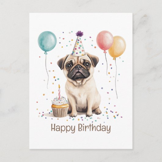 Carte Postale Happy Birthday Pug Dog (Devant)