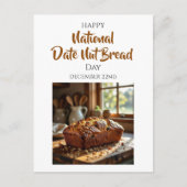 Carte Postale Happy Date Nut Bread Day | December 22nd (Devant)