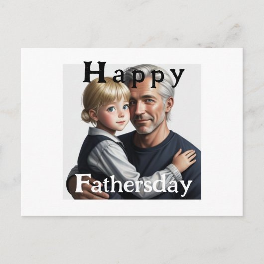 Carte Postale Happy Fathersday. Joyeux paternité (Devant)