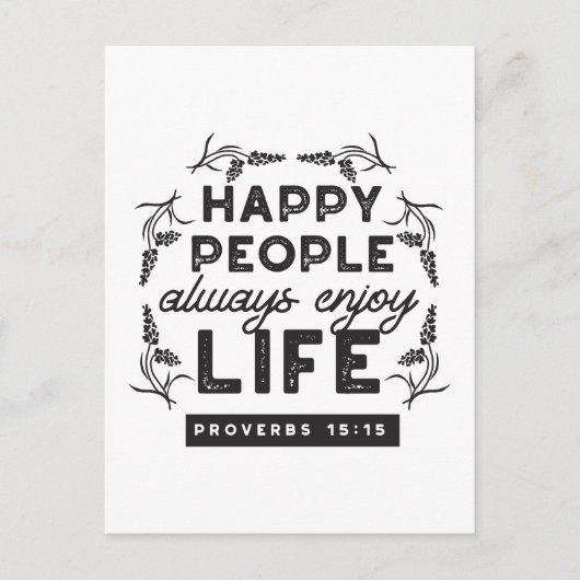 Carte Postale Happy Life with Faith – Proverbs 15:15 Art (Devant)
