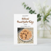 Carte Postale Happy National Peanut Butter Fudge Day | Nov 20th (Debout devant)