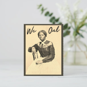 Carte Postale Harriet Tubman Vintage - Nous Sortons - Histoire d