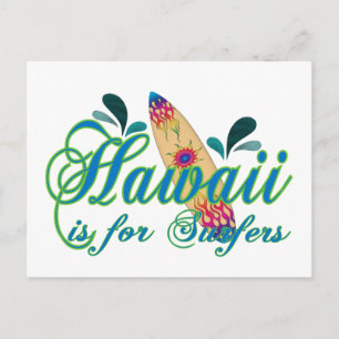 Carte Postale Hawaii est pour les surfeurs