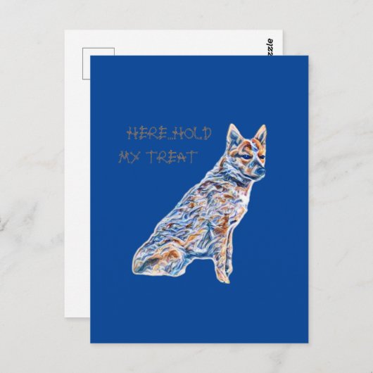 Carte Postale Heeler Cattle Dog Tiens Ma Treat (Devant / Derrière)