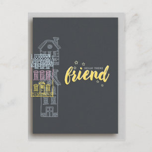 Carte Postale Hello There Friend Across the Miles Yellow Text