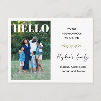 Carte Postale Hello, We’re New to the Neighborhood – Custom Phot