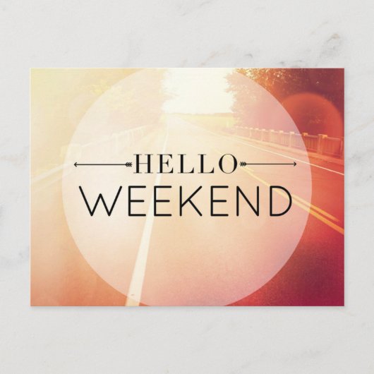 Carte Postale Hello Weekend (Devant)
