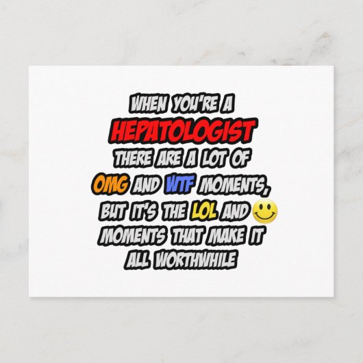 Carte Postale Hepatologue .. OMG WTF LOL (Devant)