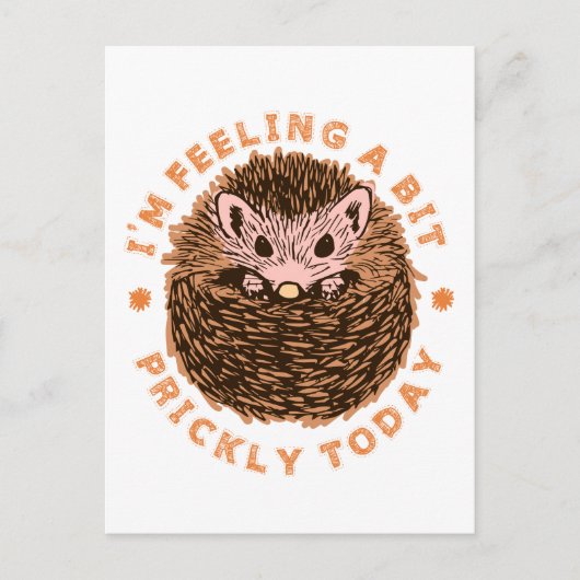Carte Postale Hérisson Je me sens un peu malade aujourd'hui (Devant)