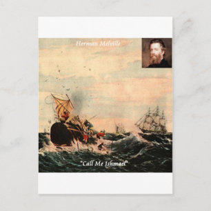 Carte Postale Herman Melville Appelez-Moi Ishmael Citation