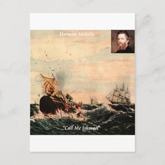 Carte Postale Herman Melville Appelez-Moi Ishmael Citation (Devant)