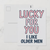 Carte Postale Heureusement pour vous, j'aime les hommes plus âgé (Devant / Derrière)