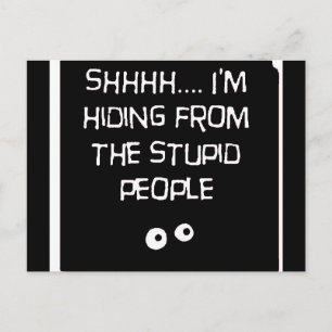 Carte Postale HidingfromStupid