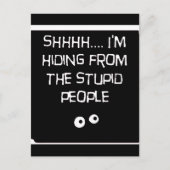 Carte Postale HidingfromStupid (Devant)