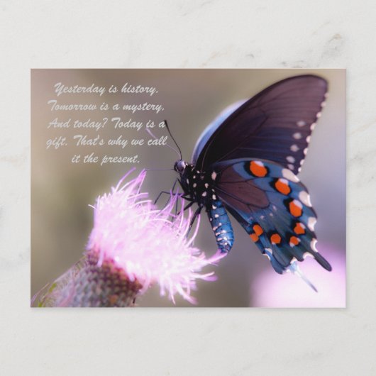 Carte Postale Hier, c'est l'histoire. Demain est un mystère. Et  (Devant)