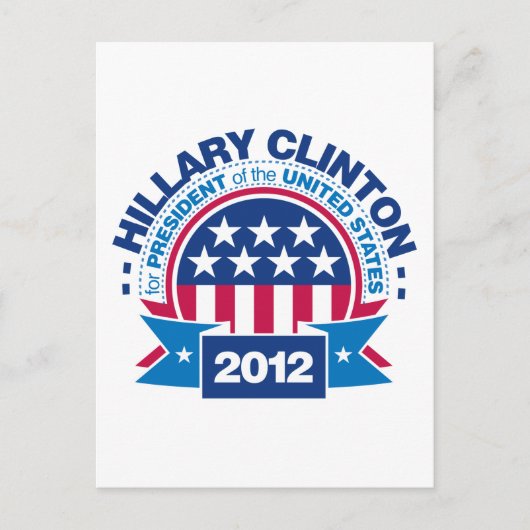 Carte Postale Hillary Clinton pour le président 2012 (Devant)