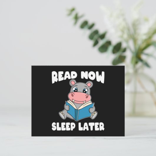 Carte Postale Hippo Read Now Sleep (Debout devant)