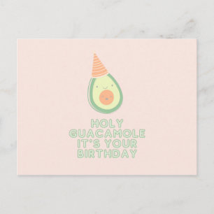 Carte Postale HOLY GUACAMOLE C'est ton anniversaire