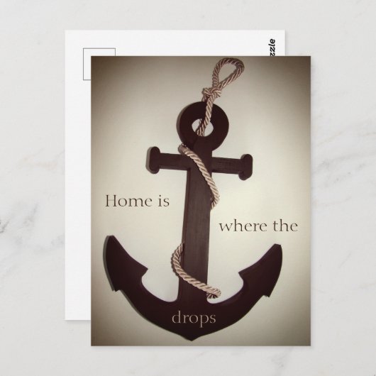 Carte Postale Home is the anchor drops (Devant / Derrière)