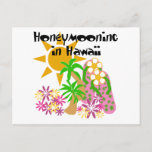 Carte Postale Honeymooning à Hawaï<br><div class="desc">Destination : Honeymoon Hawaii T-shirts,  hoodies,  sweatshirts,  tank tops,  and more with flip flops and tropical planical plant,  perfect for the new bride and groom who be honeymooning in Hawaii !</div>