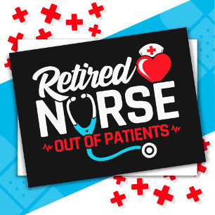 Carte Postale Hors des patients retraités Funny Nurse Retraite