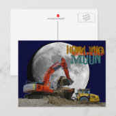 Carte Postale Howlin Excavator Moon (Devant / Derrière)