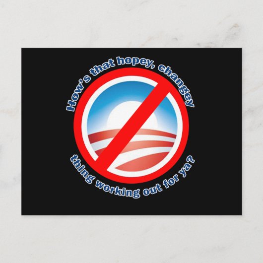 Carte Postale Hows that Hopey Changey Thing Out for ya? (Devant)