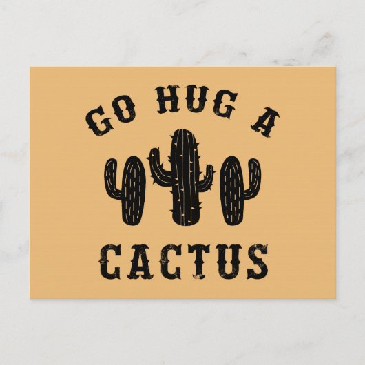 Carte Postale Hug A Cactus Drôle Offensive Dit (Devant)