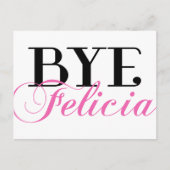 Carte Postale Humour BYE Felicia Sassy Slang (Devant)