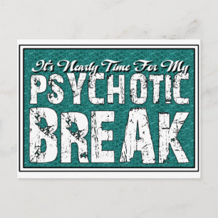 Carte Postale Humour psychotique et de santé mentale