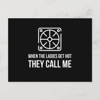 Carte Postale Hvac Funny When The Ladys Get Hot They Call Me De