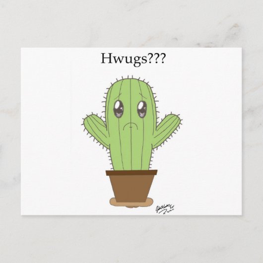 Carte Postale "Hwugs ? ? ?" Cactus (Devant)
