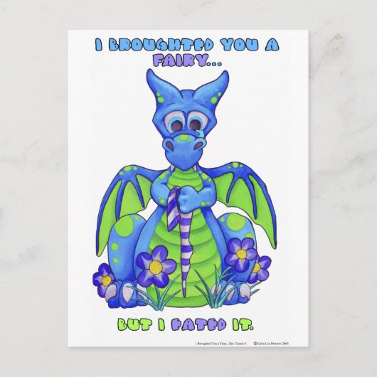 Carte Postale I Broughted You a Fairy, but I (Devant)