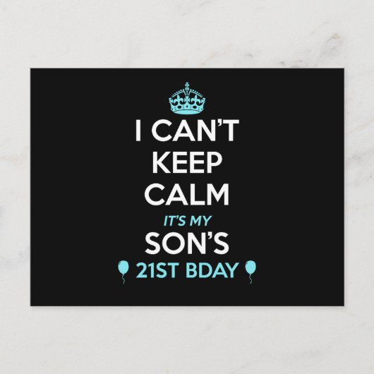 Carte Postale I Cant Keep Calm Its My 21St Birthday  (Devant)