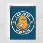 Carte Postale I Choose Violence Meme Duck Chick Chicken Gore (Devant / Derrière)