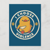 Carte Postale I Choose Violence Meme Duck Chick Chicken Gore (Devant)