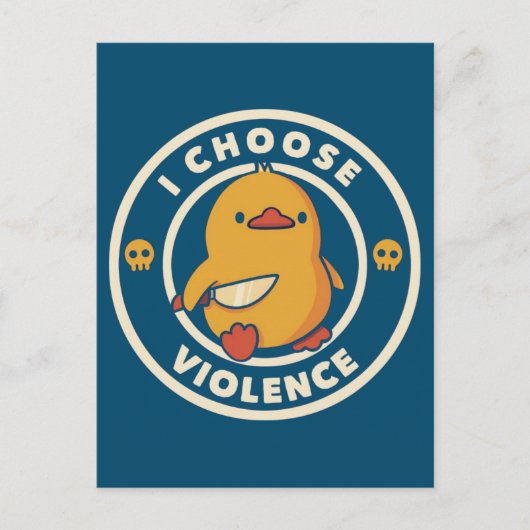 Carte Postale I Choose Violence Meme Duck Chick Chicken Gore (Devant)