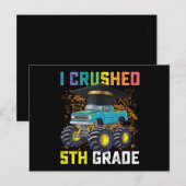 Carte Postale I Crushed 5e grade Monster Truck Graduation (Devant / Derrière)