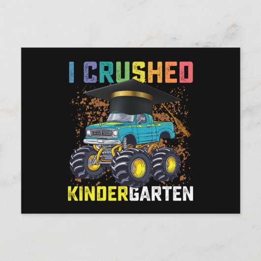 Carte Postale I Crushed Kindergarten Monster Truck Graduation (Devant)