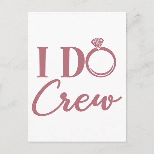 Carte Postale I Do Crew - Bachelorette Party Mariage (Devant)
