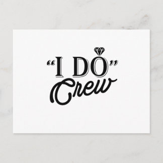 Carte Postale I DO Crew Diamond Ring Bridesmaid drôle